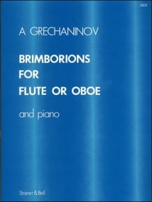 Grechaninoff: Brimborions for Flute (or Oboe) published by Stainer & Bell