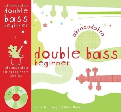 Abracadabra Beginner for Double Bass published by Collins (Book & CD)