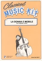 Classical Music Kit - La Donna E Mobile for Flexible Ensemble published by Middle Eight