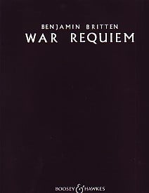 Britten: War Requiem published by Boosey & Hawkes - Vocal  Score