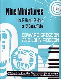 Gregson: 9 Miniatures for Horn in Eb published by Brasswind