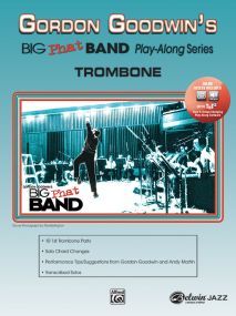 Gordon Goodwin's Big Phat Band - Trombone published by Alfred