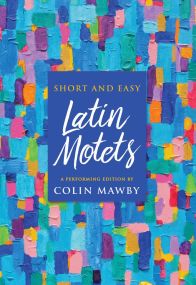 Short & Easy Latin Motets SATB published by Mayhew