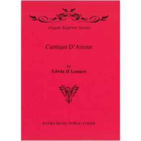 Lemare: Cantique d'amour for Organ published by Banks