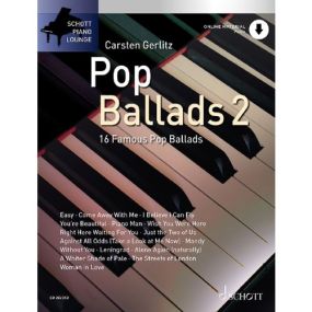 Piano Lounge: Pop Ballads 2 published by Schott (Book/Online Audio)