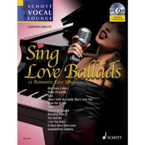 Vocal Lounge: Sing Love Ballads published by Schott (Book & CD)