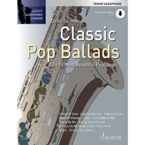 Saxophone Lounge: Classic Pop Ballads for Tenor Saxophone published by Schott (Book/Online Audio)