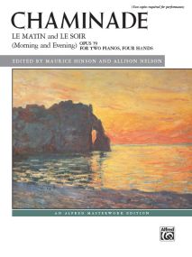 Chaminade: Le matin and Le soir Opus 79 for Two Pianos, Four Hands published by Alfred