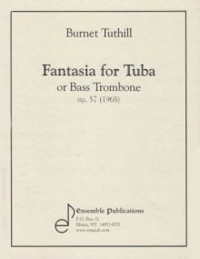 Tuthill: Fantasia for Tuba or Bass Trombone published by Ensemble