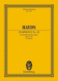 Haydn: Symphonie No. 85 Bb major, La Reine Hob. I: 85 (Study Score) published by Eulenburg