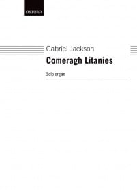 Jackson: Comeragh Litanies for Organ published by OUP