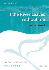 Esmail: If the River Leaves without me SSAA published by OUP