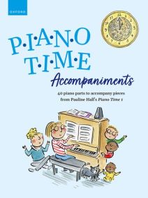 Piano Time Accompaniments for Piano Time 1 published by OUP