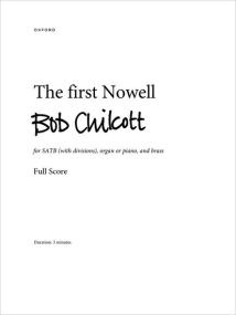 Chilcott: The first Nowell published by OUP - Full Score & Set of Parts