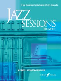 Jazz Sessions - Trumpet published by Faber (Book/Online Audio)