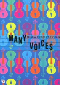 Many Voices : 10 New Pieces for Violin