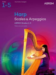 ABRSM Harp Scales & Arpeggios Grades 1 - 5