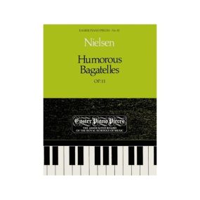 Nielsen: Humorous Bagatelles Opus 11 for Piano published by ABRSM