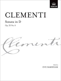 Clementi: Sonata in D Opus 25 No 6 for Piano published by ABRSM