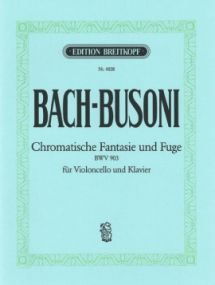 Bach-Busoni: Chromatic Fantasia and Fugue BWV903 for Piano published by Breitkopf