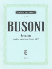 Busoni: Sonatina No.4 K274 for Piano published by Breitkopf