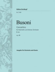 Busoni: Concertino in Bb for Clarinet published by Breitkopf