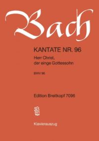 Bach: Cantata No 96 published by Breitkopf & Hartel - Vocal Score