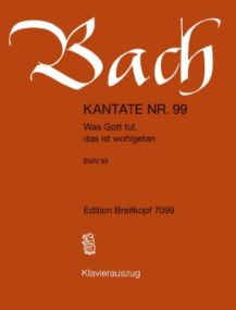 Bach: Cantata No 99 published by Breitkopf & Hartel - Vocal Score