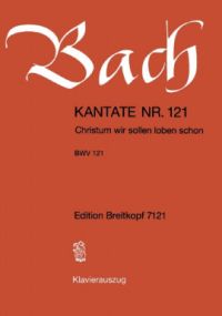 Bach: Cantata No 121 published by Breitkopf & Hartel - Vocal Score