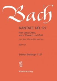 Bach: Cantata No 127 published by Breitkopf & Hartel - Vocal Score