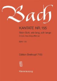 Bach: Cantata No 155 published by Breitkopf & Hartel - Vocal Score