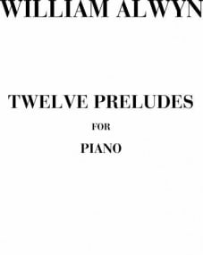 Alwyn: 12 Preludes for Piano published by Lengnick