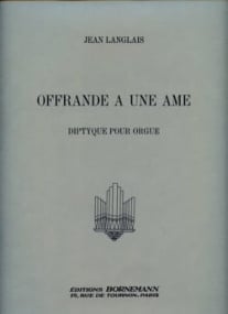 Langlais: Offrande a une Ame for Organ published by Leduc