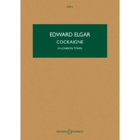 Elgar: Cockaigne In London Town (Study Score) published by Boosey & Hawkes