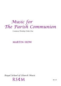 How: Music for the Parish Communion published by RSCM - Full Music