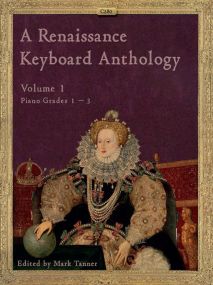 A Renaissance Keyboard Anthology Volume 1 published by Clifton