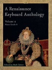 A Renaissance Keyboard Anthology Volume 4 published by Clifton
