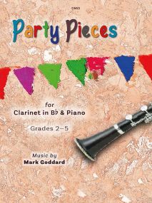 Goddard: Party Pieces for Clarinet published by Clifton