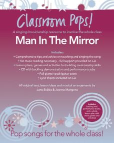 Classroom Pops! Man in the Mirror published by Chester Book & CD