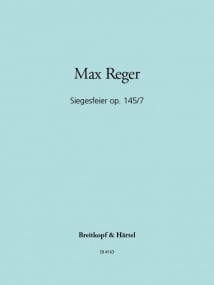 Reger: Siegesfeier Opus 145 No 7 for Organ published by Breitkopf