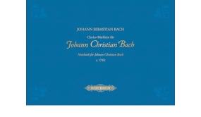 Bach: Notebook for Johann Christian Bach published by Peters