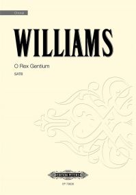 Williams: O Rex Gentium SATB published by Peters Edition