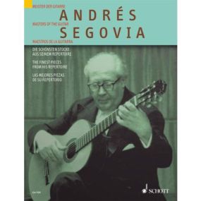 Masters of the Guitar - Andres Segovia published by Schott