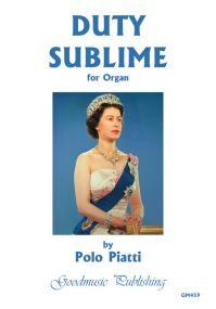 Piatti: Duty Sublime for Organ published by Goodmusic