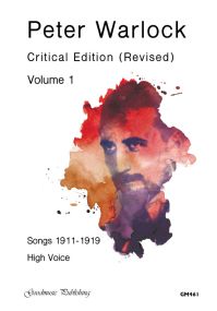 Peter Warlock Critical Revised Edition Volume 1 for  High Voice published by Goodmusic