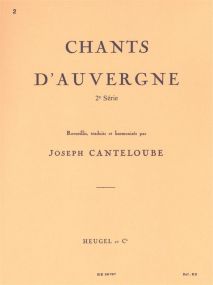 Canteloube: Chants d'Auvergne Volume 2 published by Heugel