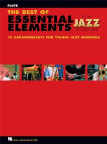 The Best of Essential Elements for Jazz Ensemble for Flute published by Hal Leonard