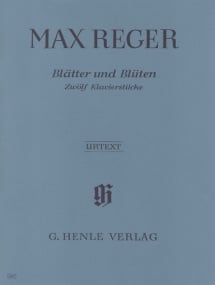 Reger: Leaves and Blossoms for Piano published by Henle