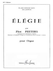 Peeters: Elegie Opus 38 for Organ published by Lemoine