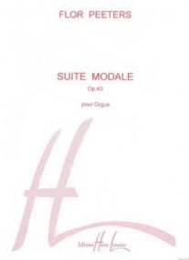 Peeters: Suite Modale Opus 43 for Organ published by Lemoine